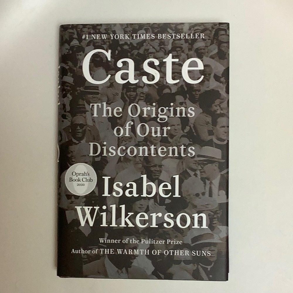 Caste: The Origins of Our Discontents Hardcover Book by Isabel Wilkerson 2020